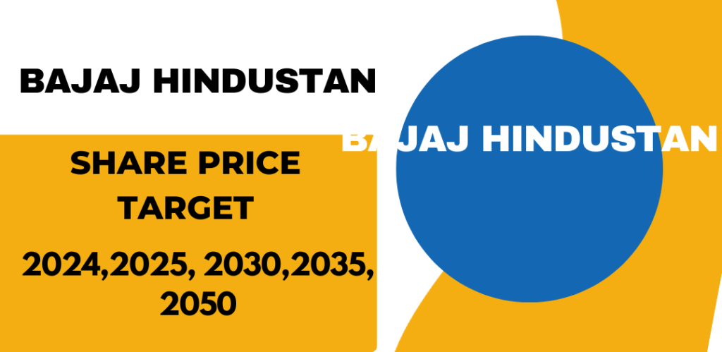 Bajaj Hindustan Stock Price Target 2024, 2025, 2030